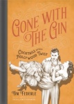 Gone with the Gin: Cocktails with a Hollywood Twist (HB)