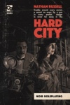 Hard City: Noir Roleplaying