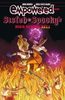Empowered & Sistah Spooky\'s High School Hell