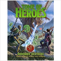 Dungeons & Dragons 5th: Tome of Heroes (Pocket Edition)