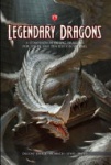 Legendary Dragons: 5th Edition Supplement (HC)