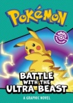 Pokemon: Battle With The Ultra Beast
