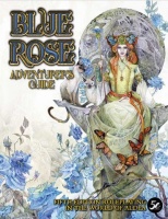 Dungeons and Dragons: Blue Rose - Adventurer\'s Guide