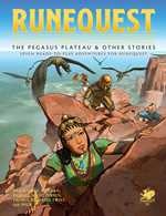 Runequest: The Pegasus Plateau And Other Stories