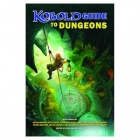 Complete Kobold Guide to Dungeons