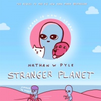 Stranger Planet: The Hilarious Sequel to the #1 Bestseller