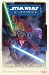 Star Wars: The High Republic - Balance Of The Force