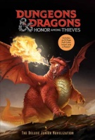 Dungeons & Dragons: Honor Among Thieves - The Deluxe Junior Novelization
