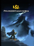 Legendoja & Lohikrmeit: Pelinjohtajan kirja