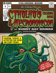 Cthulhu's Coloring Book and Necronomicon of Sunny Day Doings