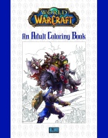 Vrityskirja: World of Warcraft Adult Coloring Book