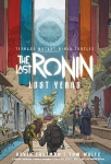 Teenage Mutant Ninja Turtles: The Last Ronin - Lost Years (HB)