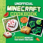 The Unofficial Minecraft Cookbook (Keittokirja)