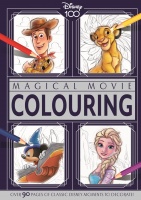 Disney: Magical Movie Colouring