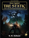 Call of Cthulhu - Alone Against the Static (HC)