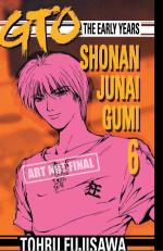 GTO Early Years: Shonan Junai Gumi 06