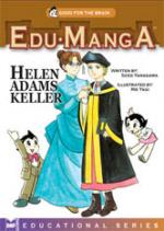 Edu Manga 1: Helen Adams Keller