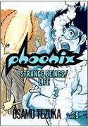 Phoenix 09: Strange Beings/ Life