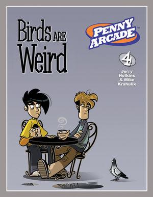 Penny Arcade 4: Birds are Weird