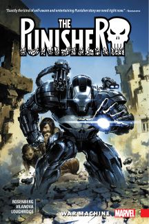 Punisher: Vol. 1 War Machine