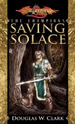 Dragonlance Champions: Saving Solace