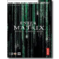 Enter the Matrix Official Strategy Guide